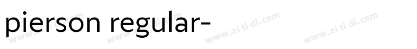 pierson regular字体转换